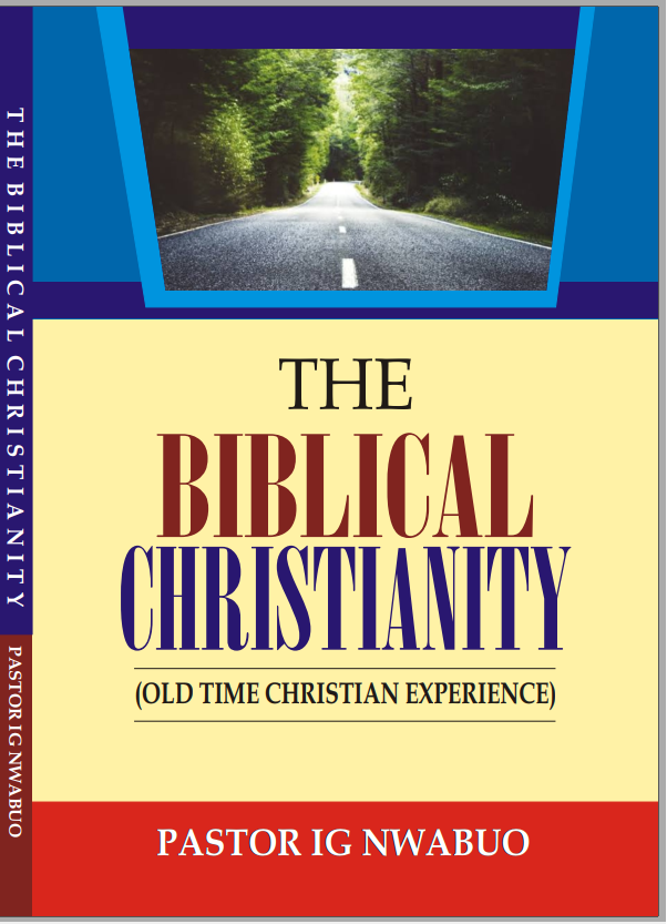 THE BIBLICAL CHRISTIANITY  